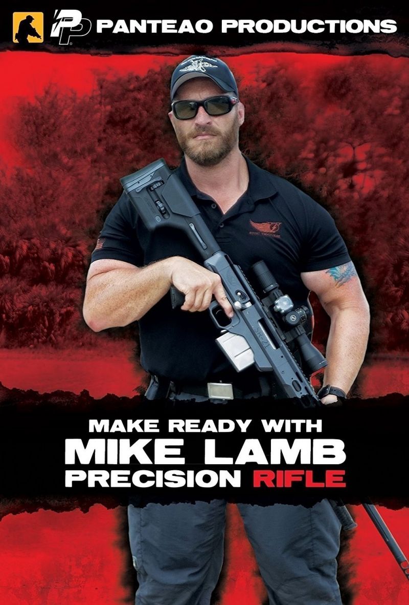 Panteao Productions: Make Ready With Mike Lamb: Precision Rifle Video
