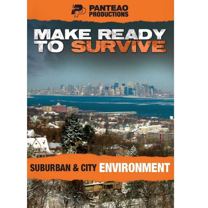 Make Ready To Survive: Suburban & City Environment
