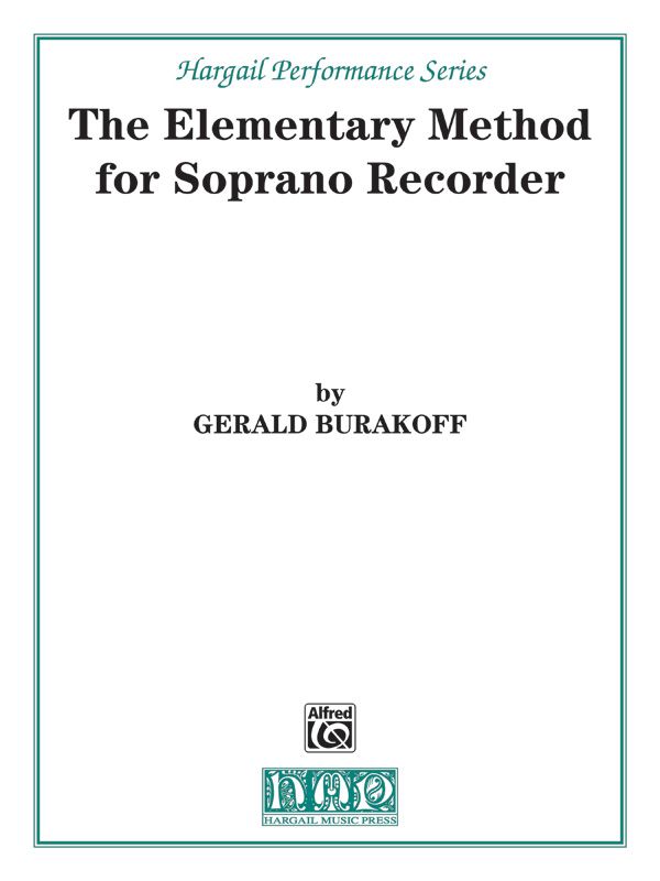 The Elementary Method For Soprano Recorder Book