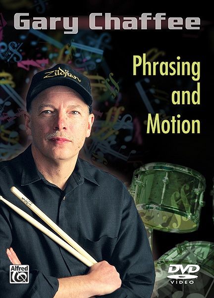 Gary Chaffee: Phrasing And Motion Dvd
