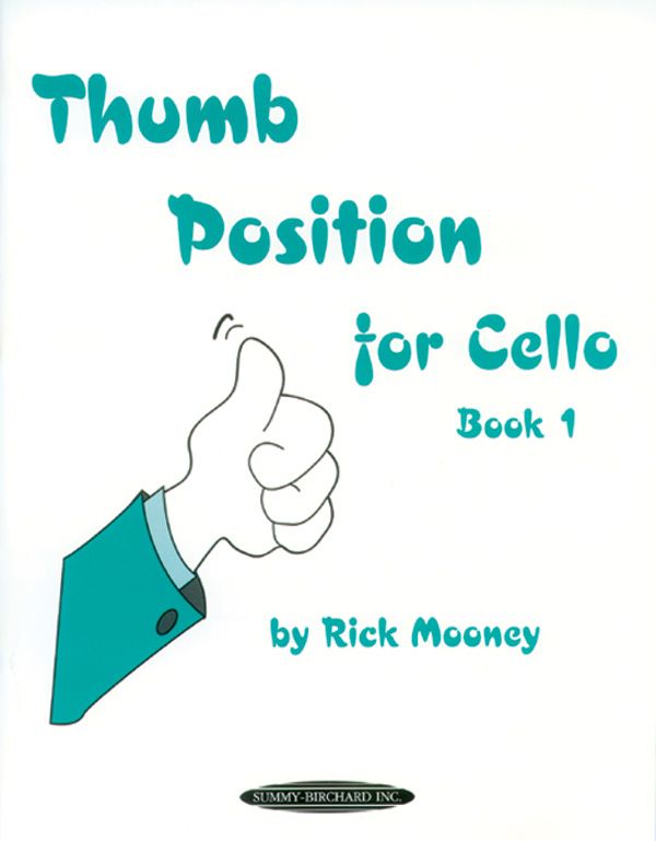 Thumb Position For Cello, Book 1 Book