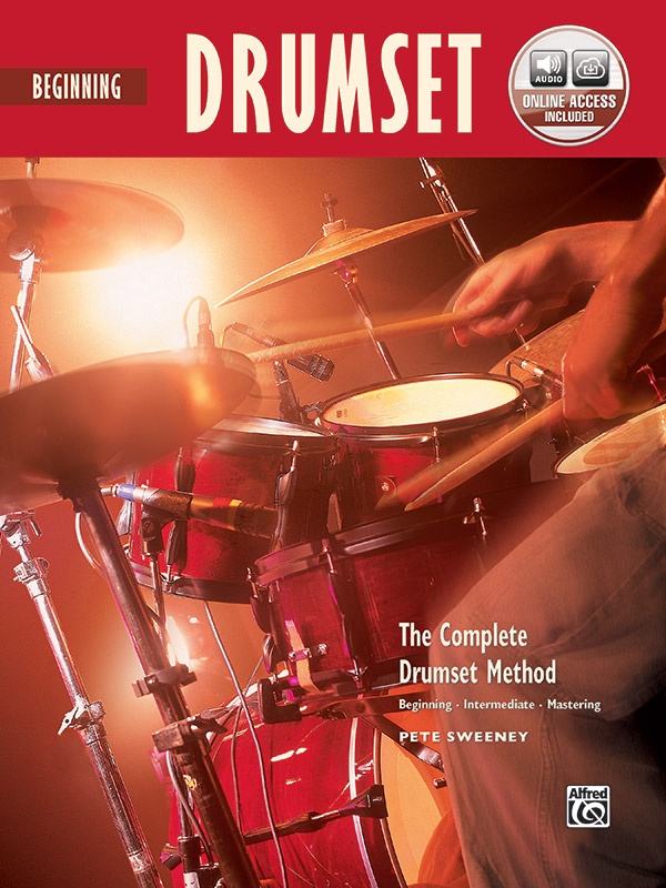The Complete Drumset Method: Beginning Drumset Book & Online Audio