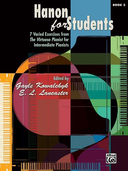 Hanon For Students, Book 3 7 Varied Exercises From The Virtuoso Pianist For Intermediate Pianists Book