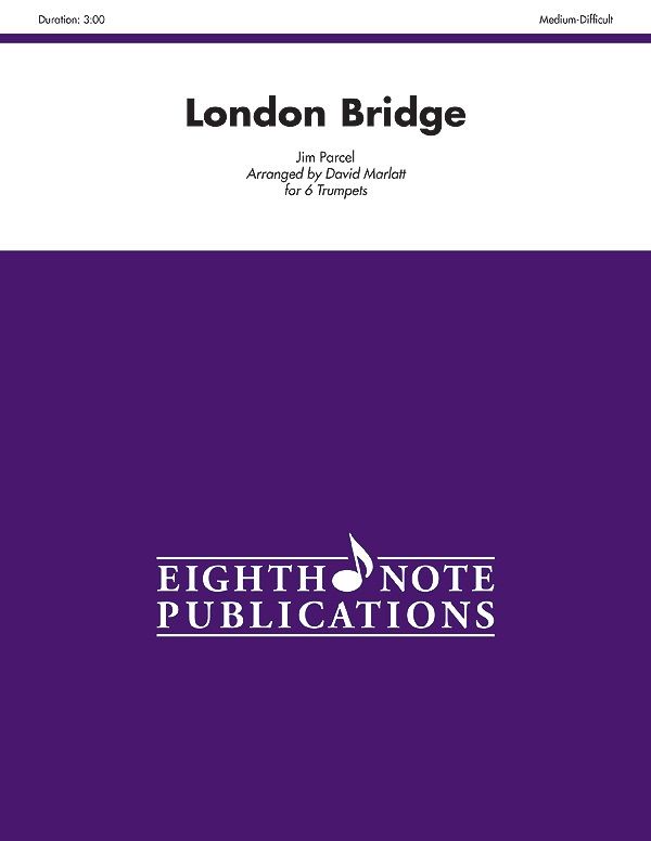 London Bridge Score & Parts