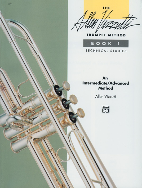 The Allen Vizzutti Trumpet Method - Book 1, Technical Studies Book