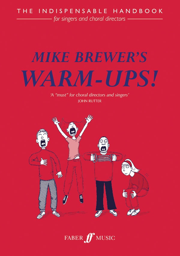Mike Brewer's Warm-Ups! The Indispensable Handbook Book