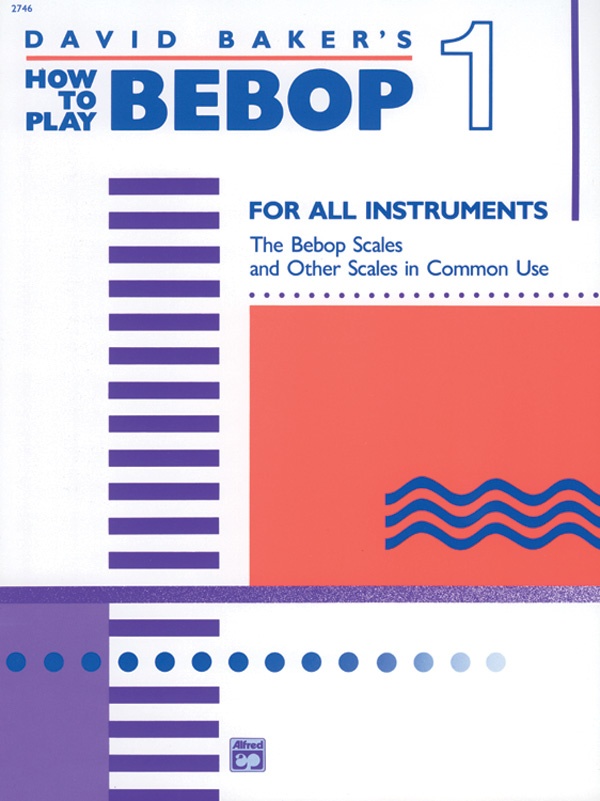 How To Play Bebop, Volume 1 Book