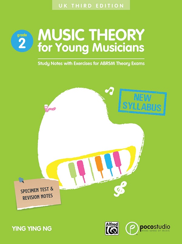 Music Theory For Young Musicians, Grade 2 (Third Edition) Study Notes With Exercises For Abrsm Theory Exams Book