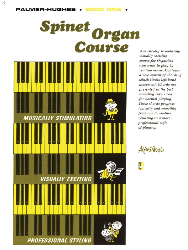 Palmer-Hughes Spinet Organ Course, Book 1 Book