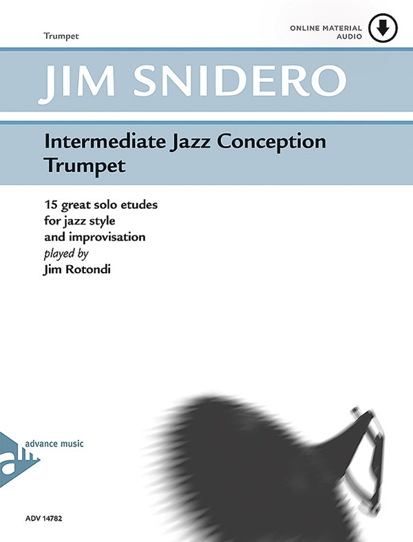 Intermediate Jazz Conception Trumpet 15 Great Solo Etudes For Jazz Style And Improvisation Book & Online Audio