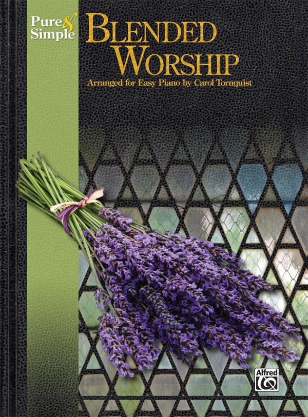 Pure & Simple Blended Worship Book