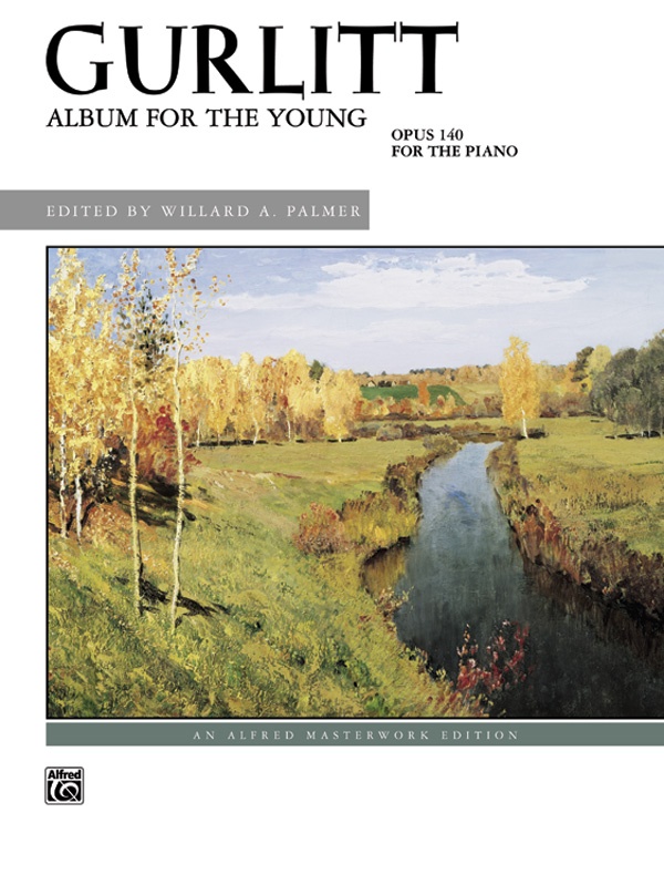 Gurlitt: Album For The Young, Opus 140 Book