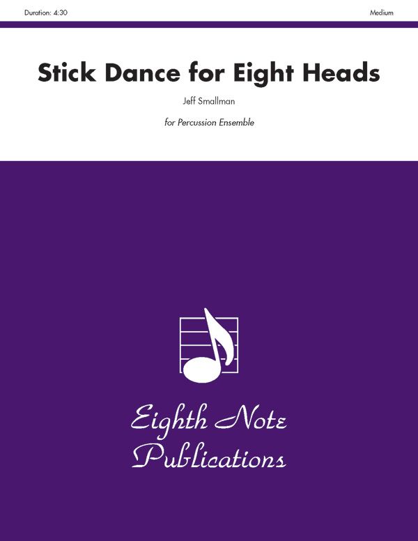 Stick Dance For Eight Heads