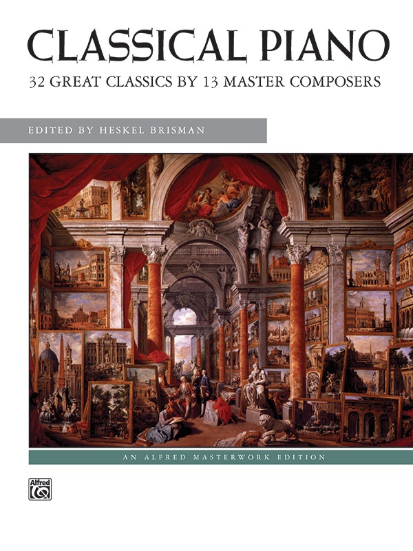 Classical Piano 32 Great Classics By 13 Master Composers Book