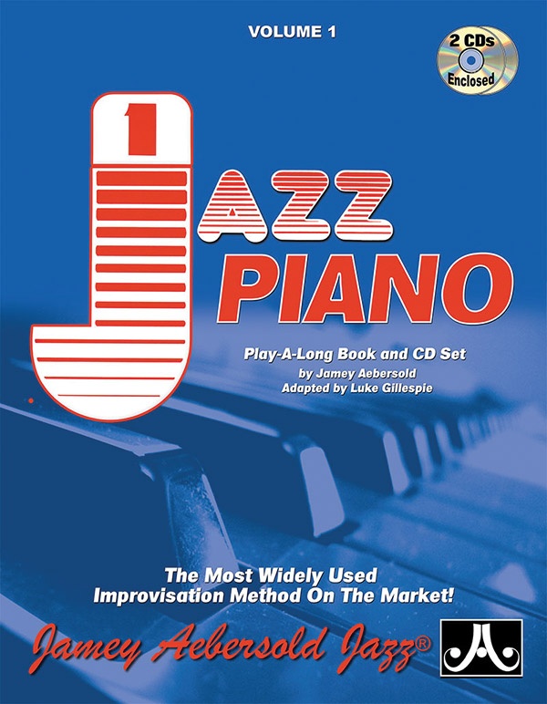 Jamey Aebersold Jazz, Volume 1: Jazz Piano The Most Widely Used Improvisation Method On The Market! Book & 2 Cds