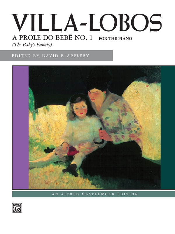 Villa-Lobos: A Prole Do Bebê No. 1 Book