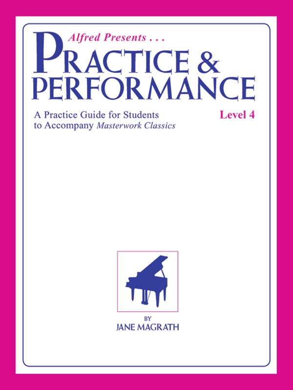 Masterwork Practice & Performance, Level 4 Book