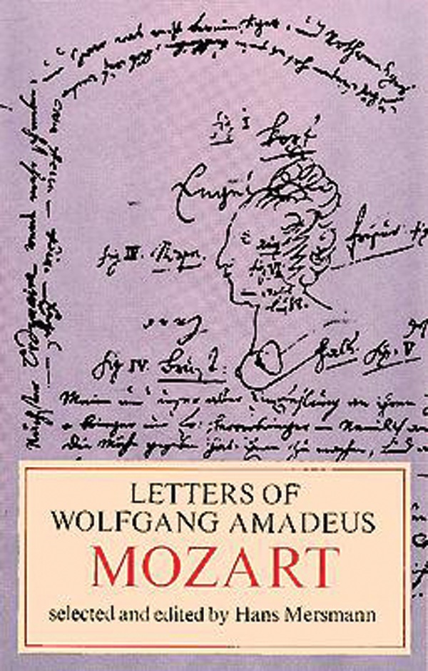 Letters Of Wolfgang Amadeus Mozart