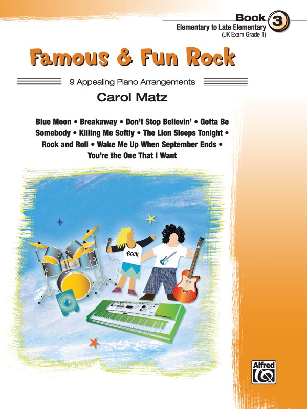 Famous & Fun Rock, Book 3 9 Appealing Piano Arrangements Book