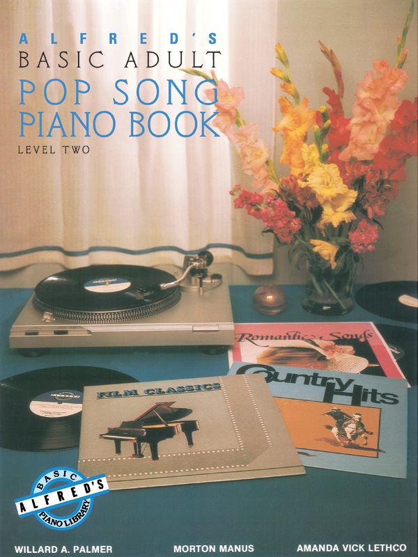 Alfred's Basic Adult Piano Course: Pop Song Book 2 Book
