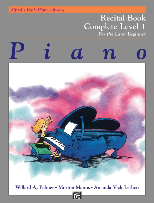 Alfred's Basic Piano Library: Recital Book Complete 1 (1A/1B) For The Later Beginner Book