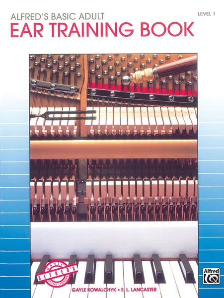 Alfred's Basic Adult Piano Course: Ear Training Book 1 Book