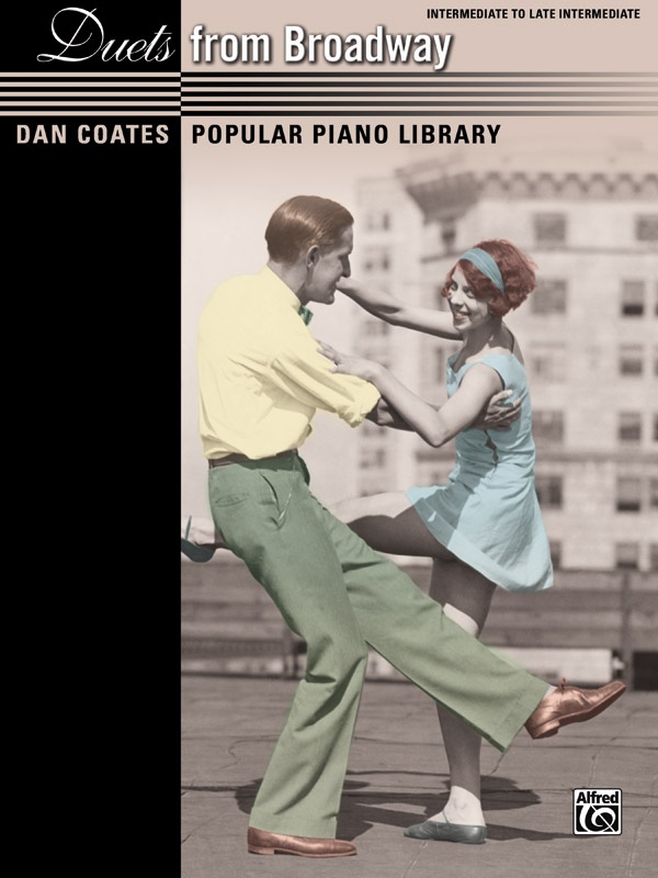 Dan Coates Popular Piano Library: Duets From Broadway Book