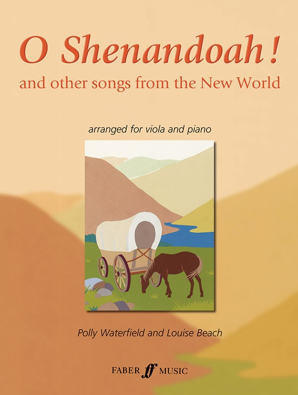 O Shenandoah! And Other Songs From The New World Book