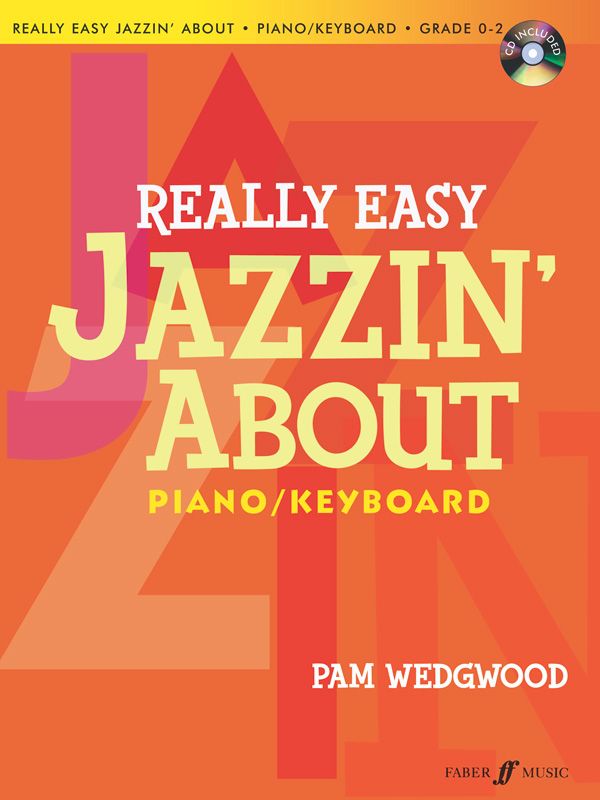 Really Easy Jazzin' About For Piano/Keyboard (Revised)