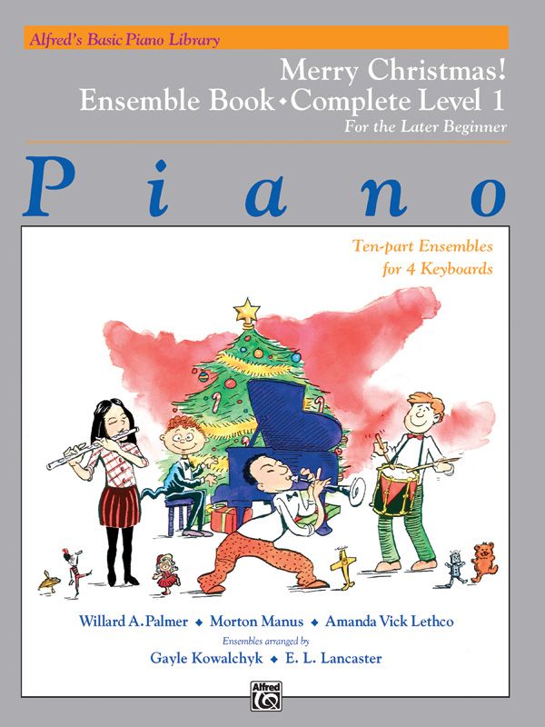 Alfred's Basic Piano Library: Merry Christmas! Ensemble, Complete Book 1 (1A/1B) For The Later Beginner Book