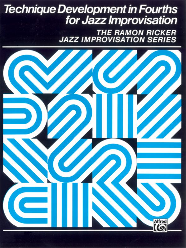 Technique Development In Fourths For Jazz Improvisation Book