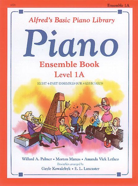 Alfred's Basic Piano Library: Ensemble Book 1A Book