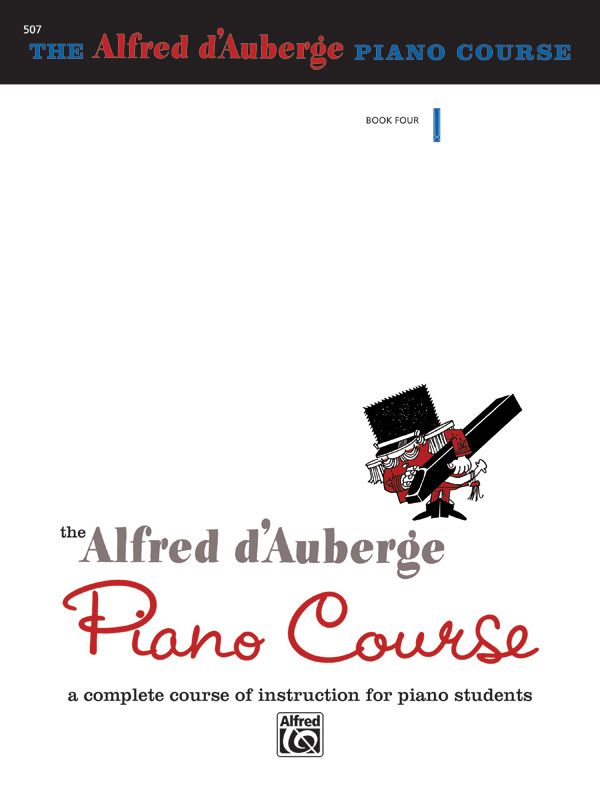 Alfred D'auberge Piano Course: Lesson Book 4 A Complete Course Of Instruction For Piano Students