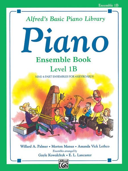 Alfred's Basic Piano Library: Ensemble Book 1B Book