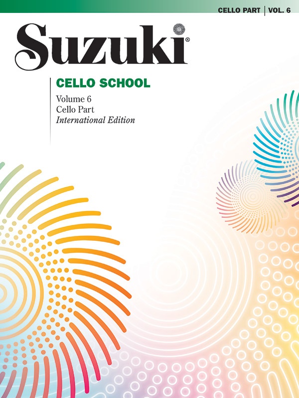 Suzuki Cello School, Volume 6 International Edition Book