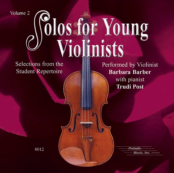 Solos For Young Violinists Cd, Volume 2 Selections From The Student Repertoire Cd