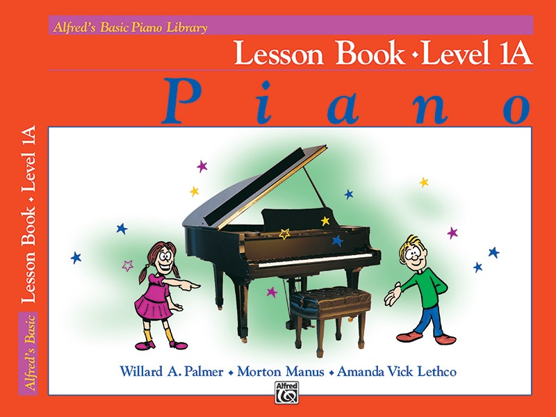 Alfred's Basic Piano Library: Lesson Book 1A Book