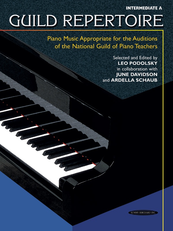 Guild Repertoire: Piano Music Appropriate For The Auditions Of The National Guild Of Piano Teachers, Intermediate a