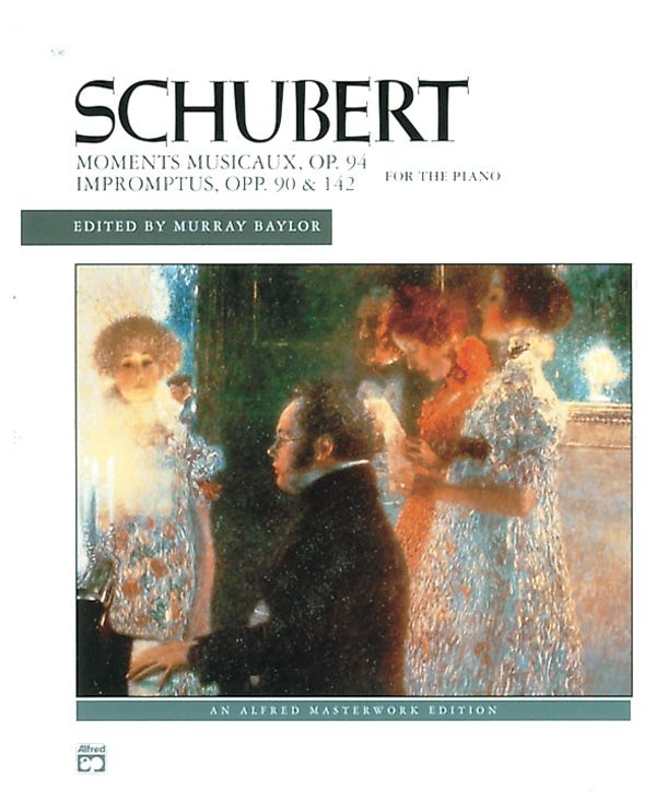 Schubert: Moments Musicaux, Opus 94 And Impromptus, Opp. 90 & 142 Book