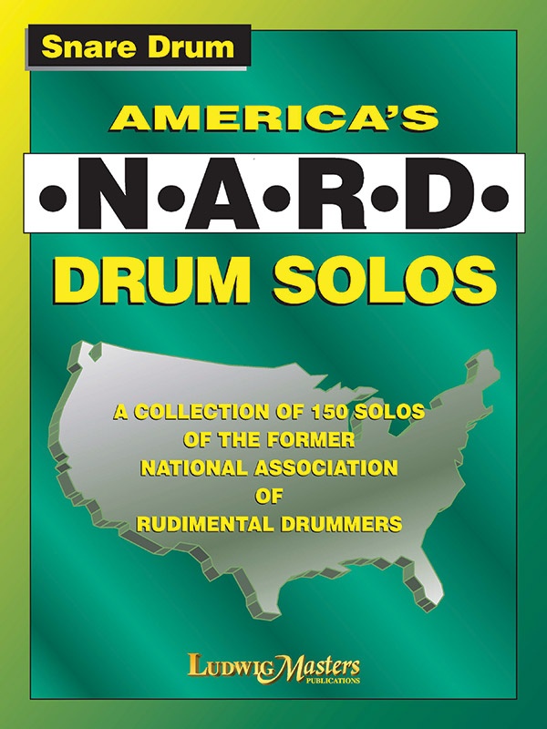 150 Solos From The Nard A Collection Of 150 Solos Of The Former National Association Of Rudimental Drummers Book