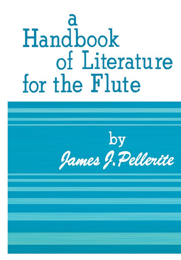 Handbook Of Literature For The Flute Book