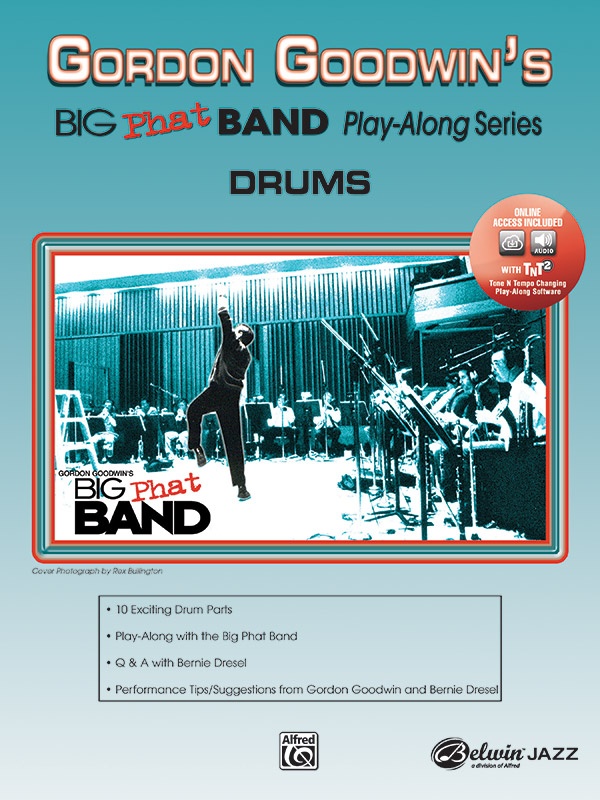 Gordon Goodwin's Big Phat Band Play-Along Series: Drums Book & Online Audio/Software