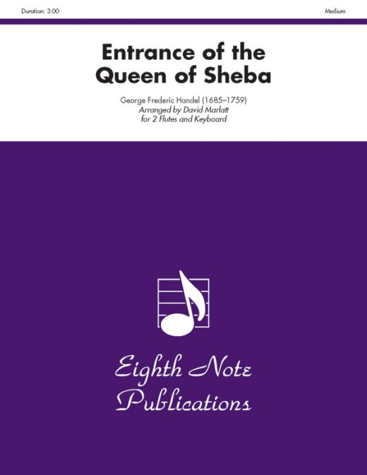Entrance of the Queen of Sheba Parts for 2 Flutes and Keyboard