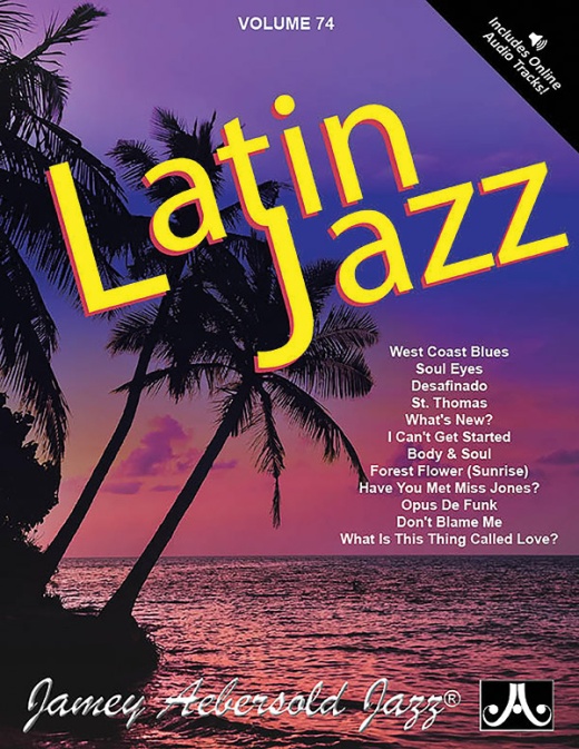 Jamey Aebersold Jazz, Volume 74: Latin Jazz Book & CD