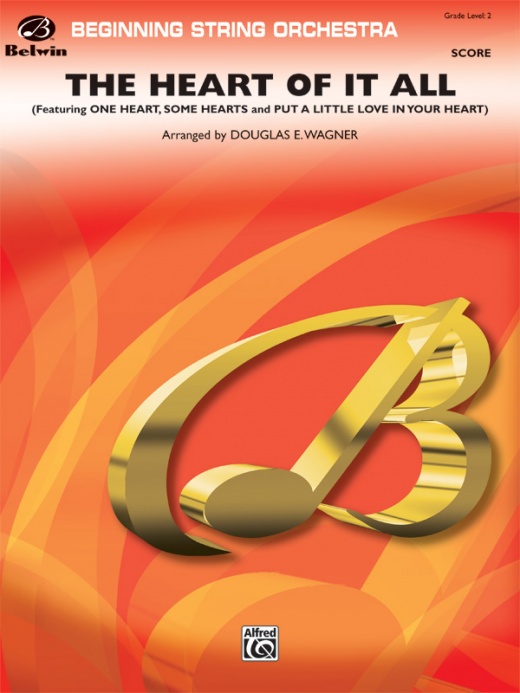 The Heart Of It All Featuring: One Heart / Some Hearts / Put A Little Love In Your Heart Conductor Score & Parts