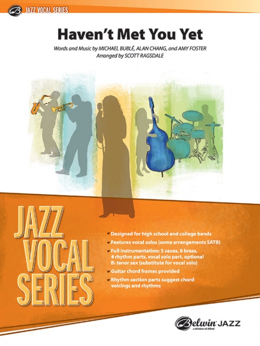 Haven't Met You Yet Conductor Score & Parts