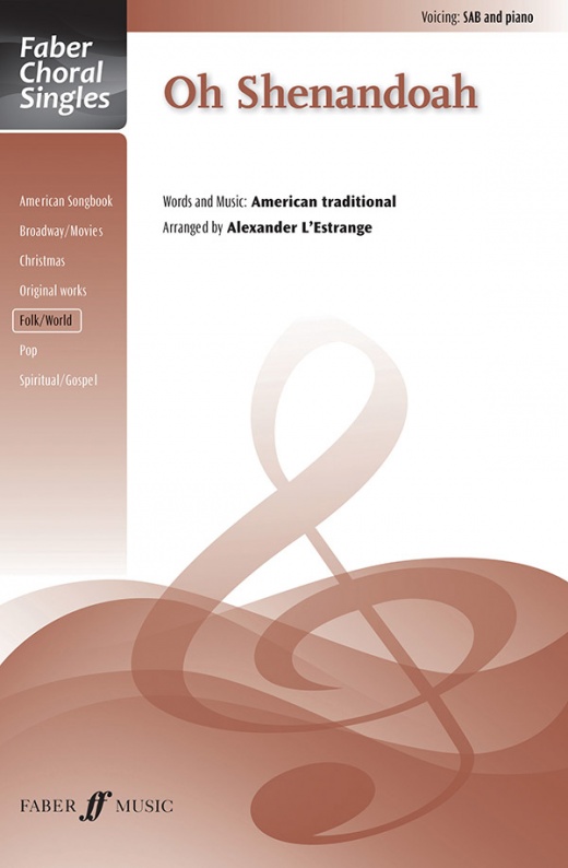 Oh Shenandoah Choral Octavo - Faber Choral Singles Series