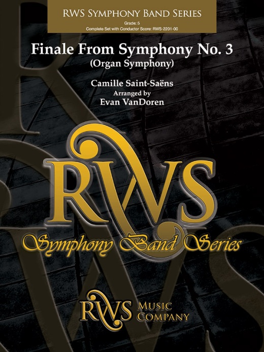 Finale From Symphony No. 3 Organ Symphony Conductor Score & Parts