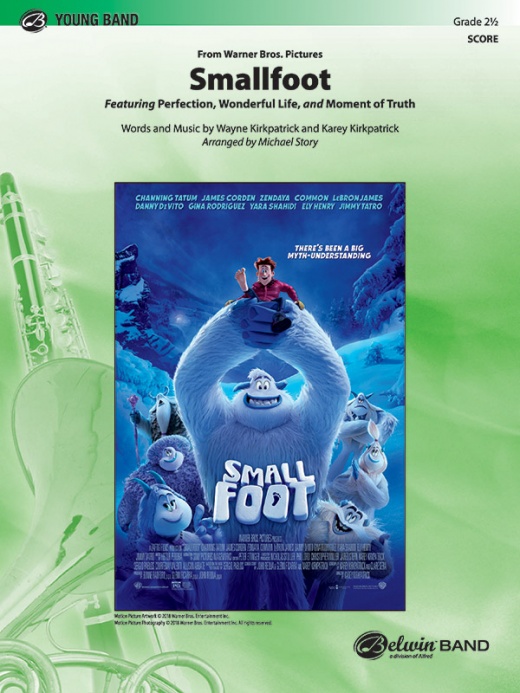 Smallfoot Featuring: Perfection / Wonderful Life / Moment Of Truth Conductor Score