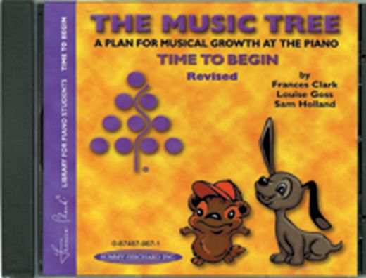 The Music Tree: Student's Book, Time To Begin A Plan For Musical Growth At The Piano Cd